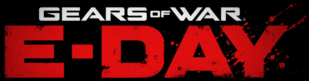 Gears of War:&nbsp;E-Day